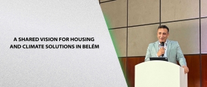 A Shared Vision for Housing and Climate Solutions in Belém