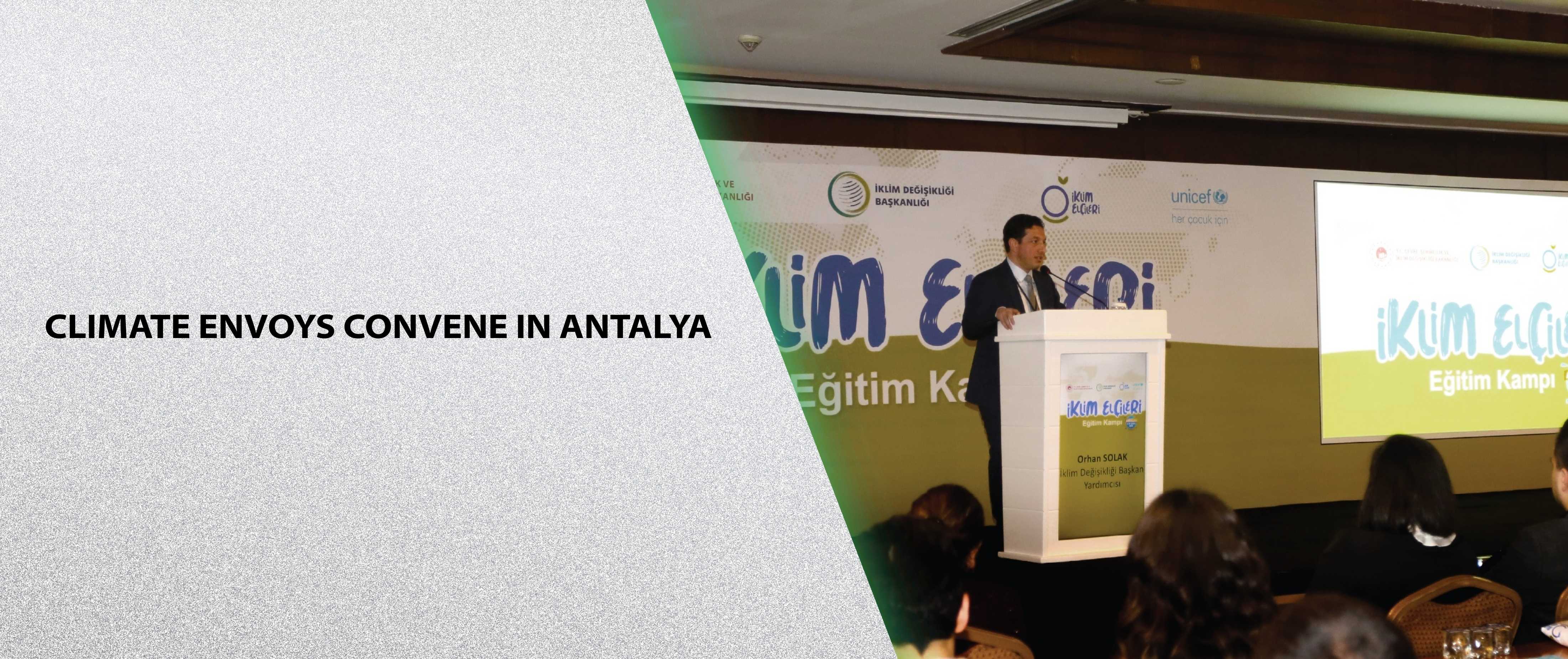 Climate Envoys Convene in Antalya