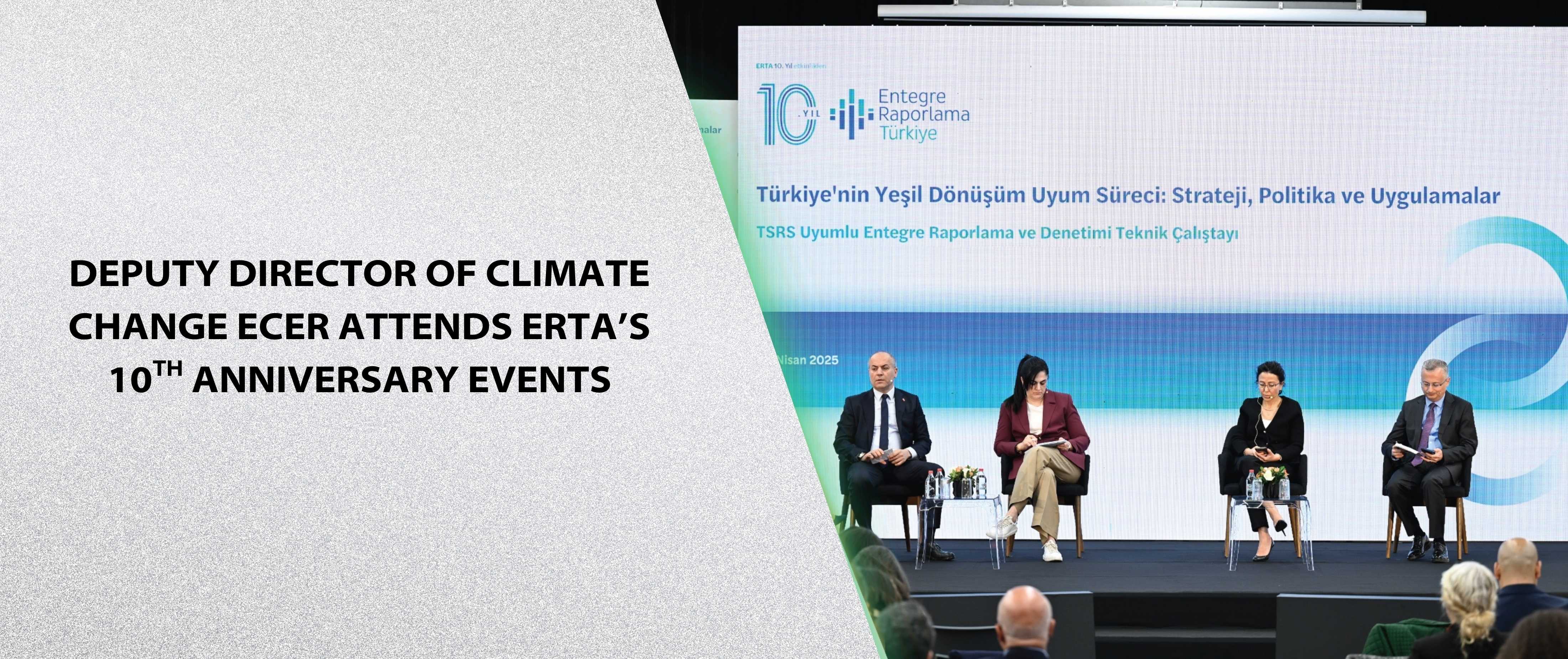 Deputy Director of Climate Change Ecer Attends ERTA’s 10th Anniversary Events