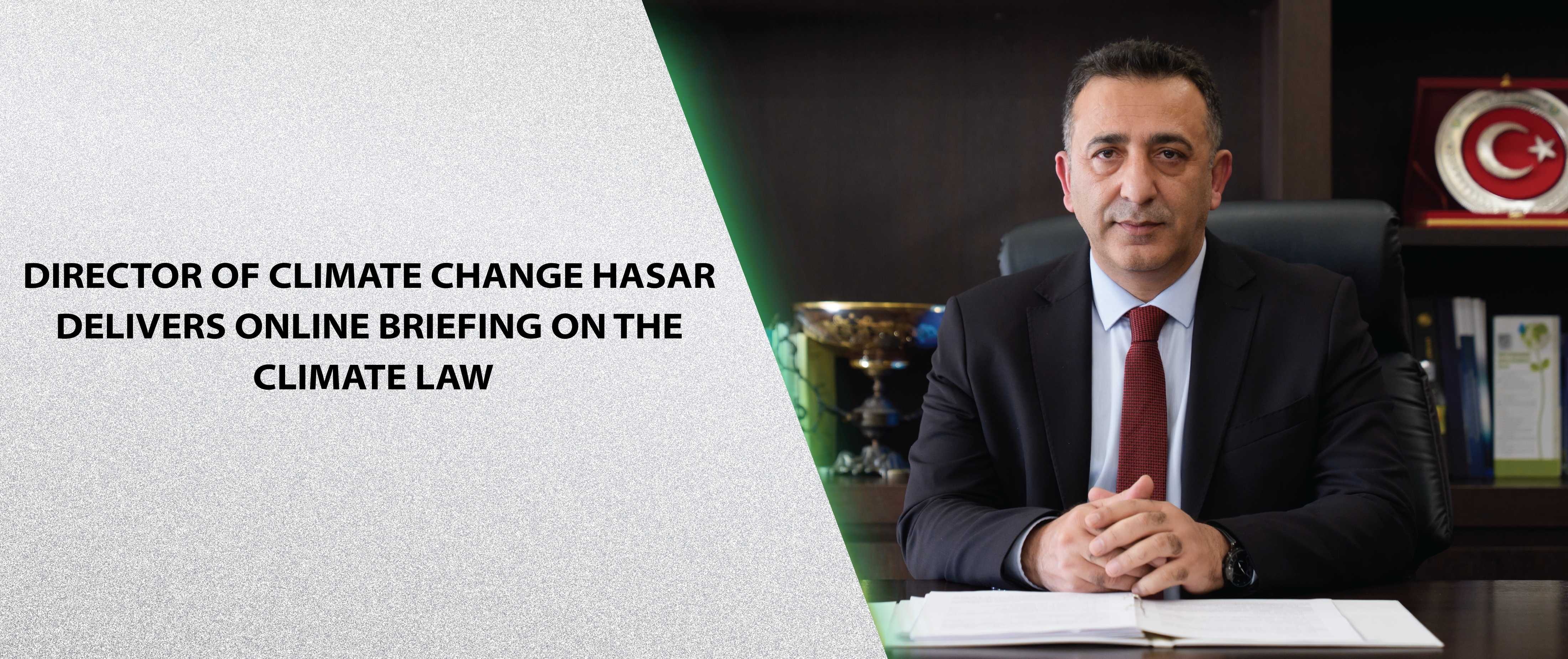 Director of Climate Change Hasar Delivers Online Briefing on the Climate Law