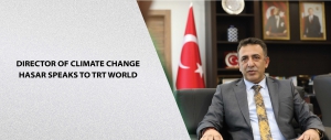 Director of Climate Change Hasar Speaks to TRT World