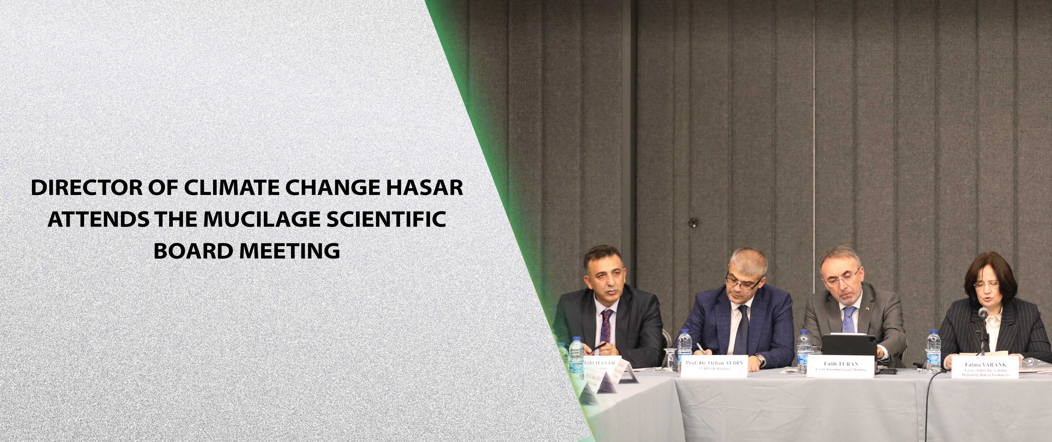 Director of Climate Change Hasar Attends the Mucilage Scientific Board Meeting
