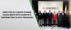 Director of Climate Change Hasar Meets with Scientists Contributing to IPCC Processes