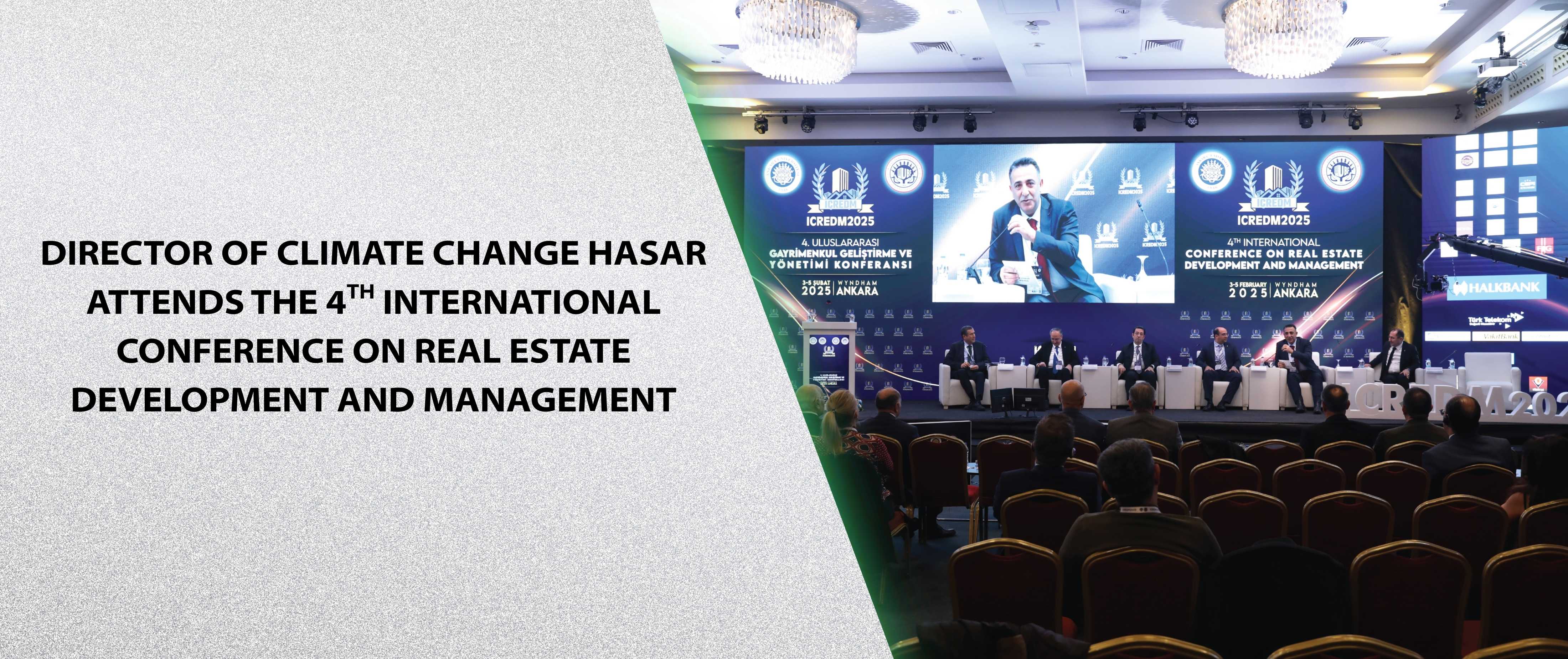 Director of Climate Change Hasar Attends the 4th International Conference on Real Estate Development and Management