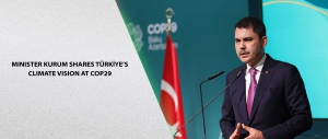 MINISTER KURUM SHARES TÜRKİYE’S CLIMATE VISION AT COP29