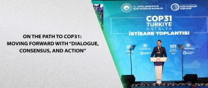 On the Path to COP31: Moving Forward with “Dialogue, Consensus, and Action”