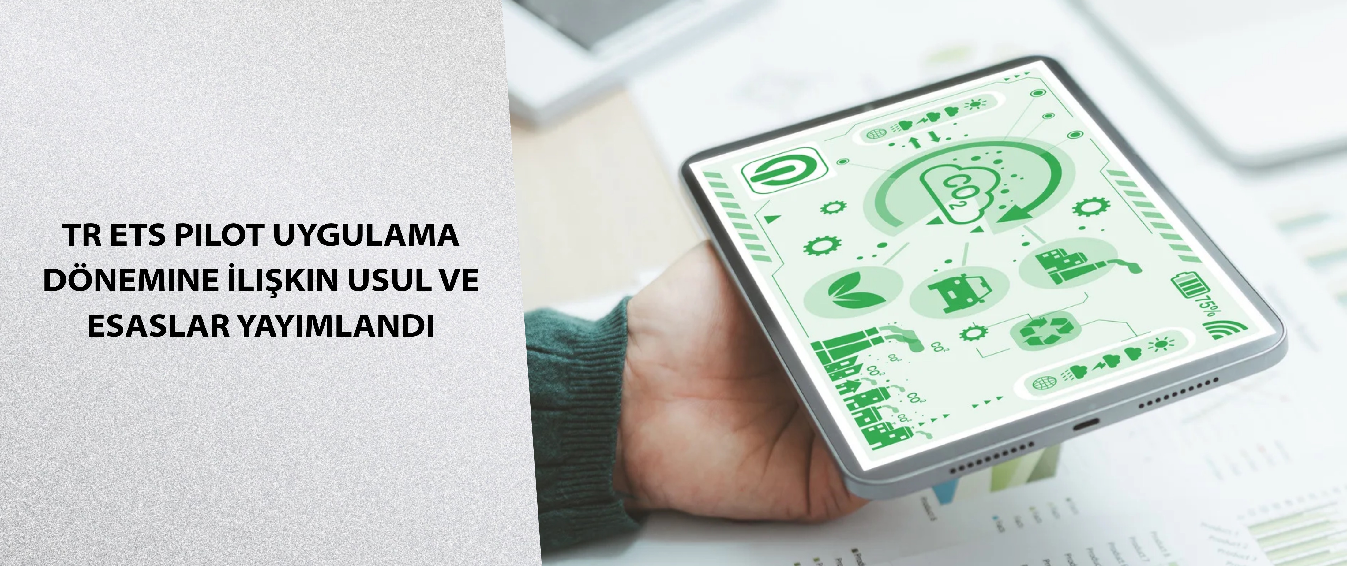 TR ETS Pilot Uygulama Dönemine İlişkin Usul ve Esaslar Yayımlandı