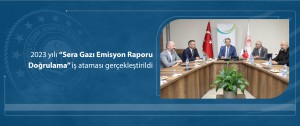 2023 yılı “Sera Gazı Emisyon Raporu Doğrulama” iş ataması gerçekleştirildi