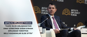 BAKAN KURUM, ANTALYA DİPLOMASİ FORUMU’NDA