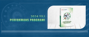 Başkanlığımız 2024 Yılı Performans Programı Yayınlanmıştır