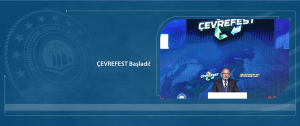 ÇEVREFEST başladı!