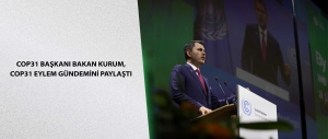 COP31 Başkanı Bakan Kurum, COP31 Eylem Gündemini paylaştı