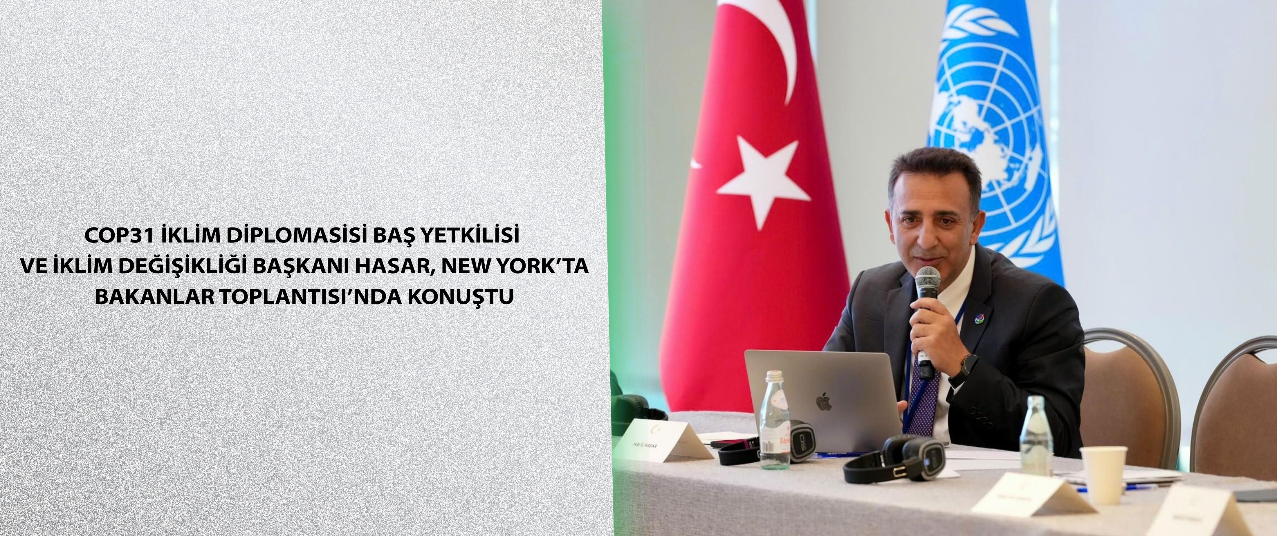 COP31 İklim Diplomasisi Baş Yetkilisi ve İklim Değişikliği Başkanı Prof. Dr. Halil Hasar, New York’ta ‘Elektrifikasyon’ başlığı altında düzenlenen bakanlar toplantısında konuştu. 