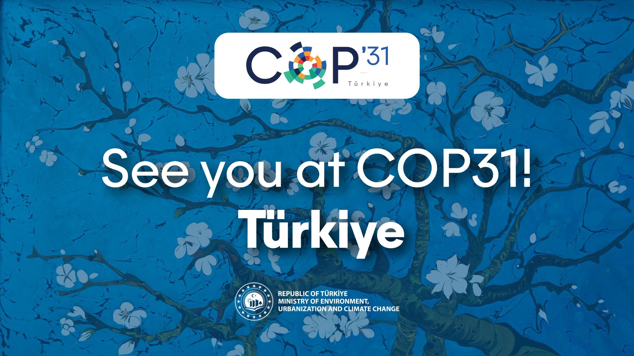 COP31’İN DÖNEM BAŞKANI DA EV SAHİBİ DE TÜRKİYE OLDU
