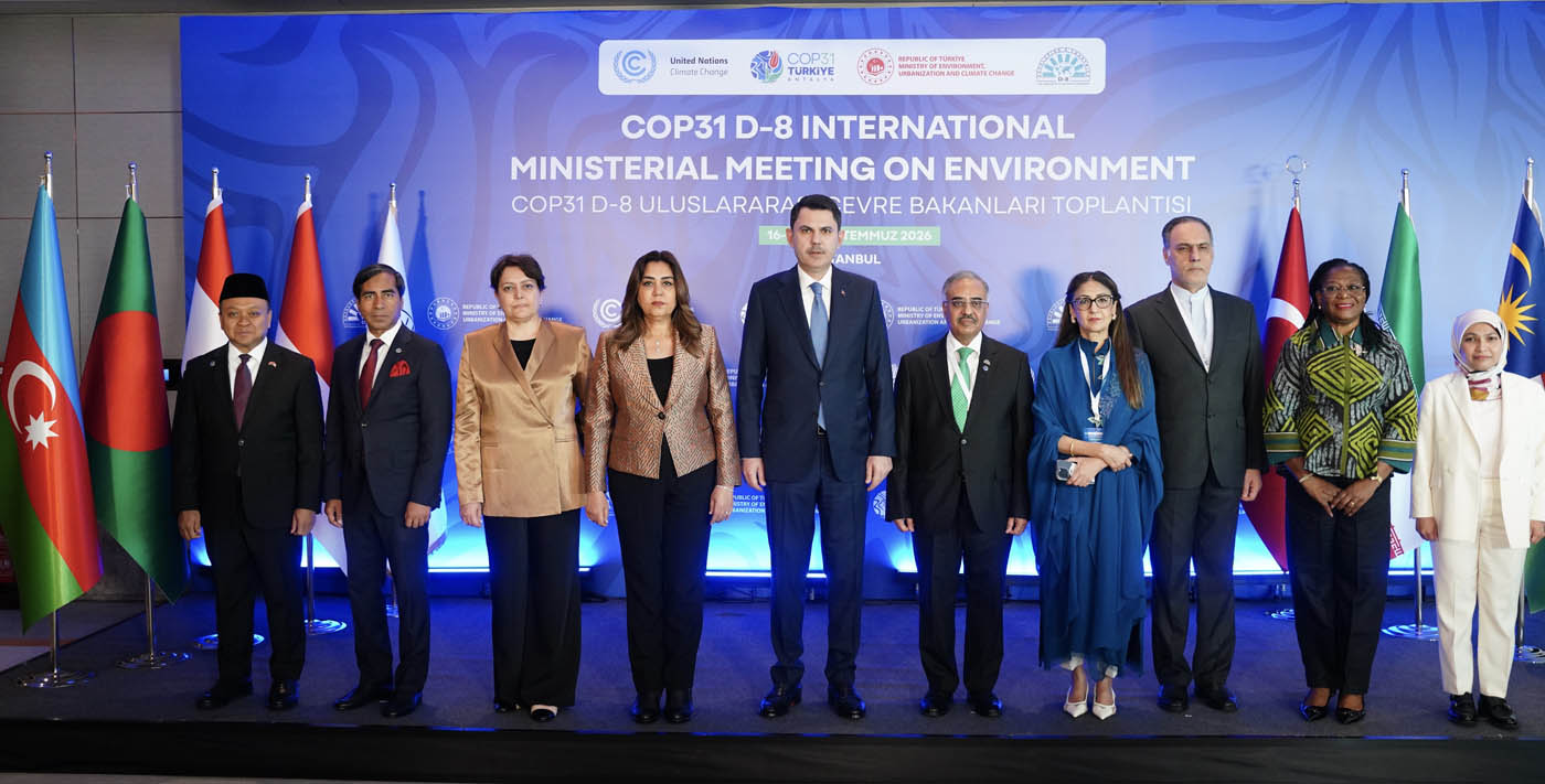 D-8 ülkeleri temsilcileriyle COP31 toplantısı İstanbul’da yapıldı