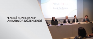 ‘Enerji Konferansı’ Ankara’da düzenlendi