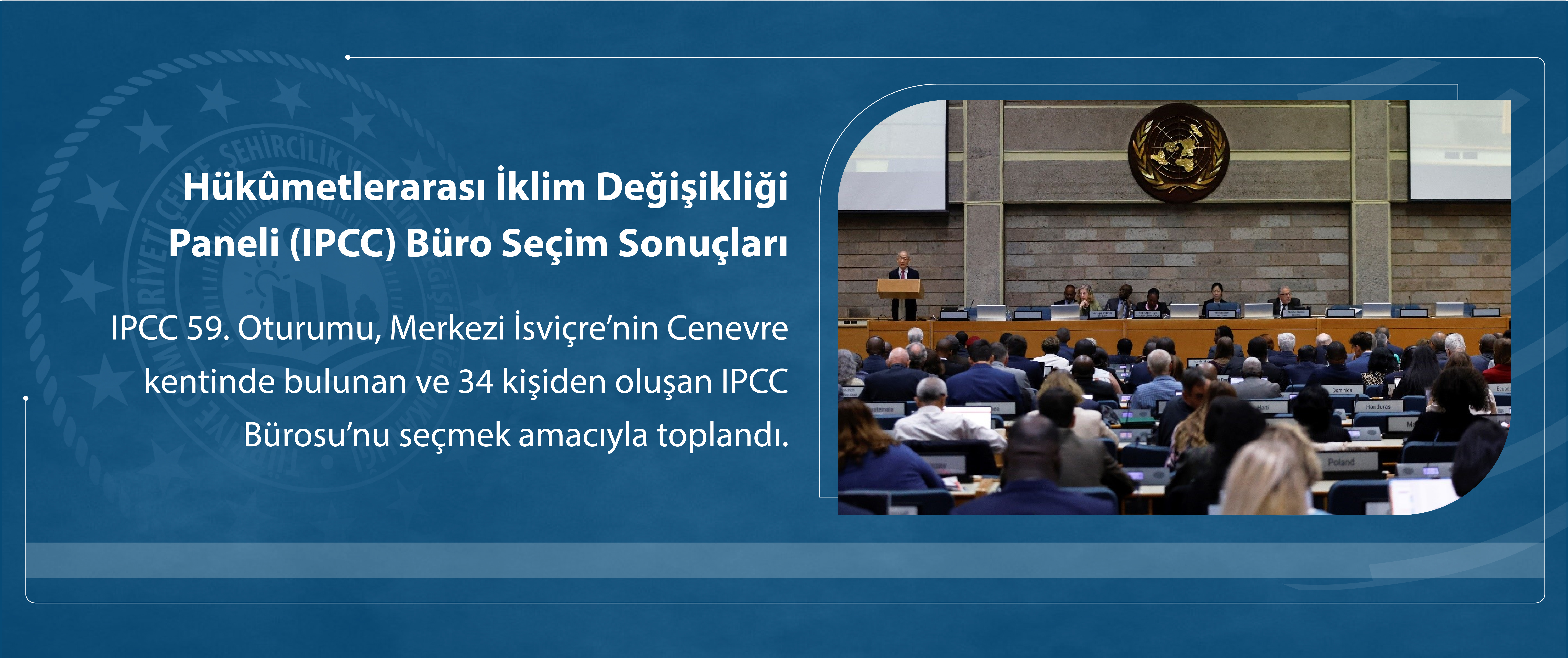 Hükûmetlerarası İklim Değişikliği Paneli (IPCC) Büro Seçim Sonuçları