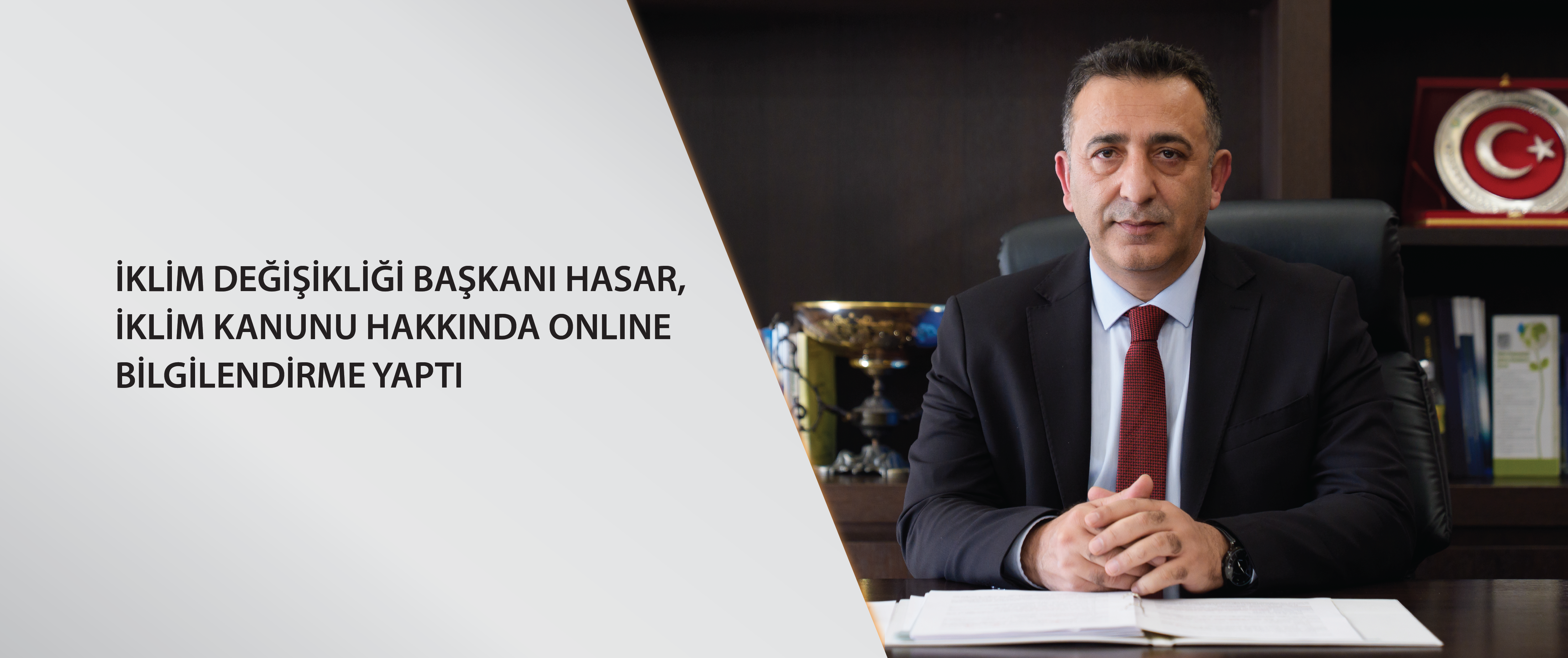 İklim Değişikliği Başkanı Hasar, İklim Kanunu hakkında online bilgilendirme yaptı