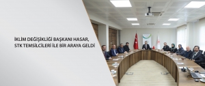 İklim Değişikliği Başkanı Hasar, STK temsilcileriyle bir araya geldi