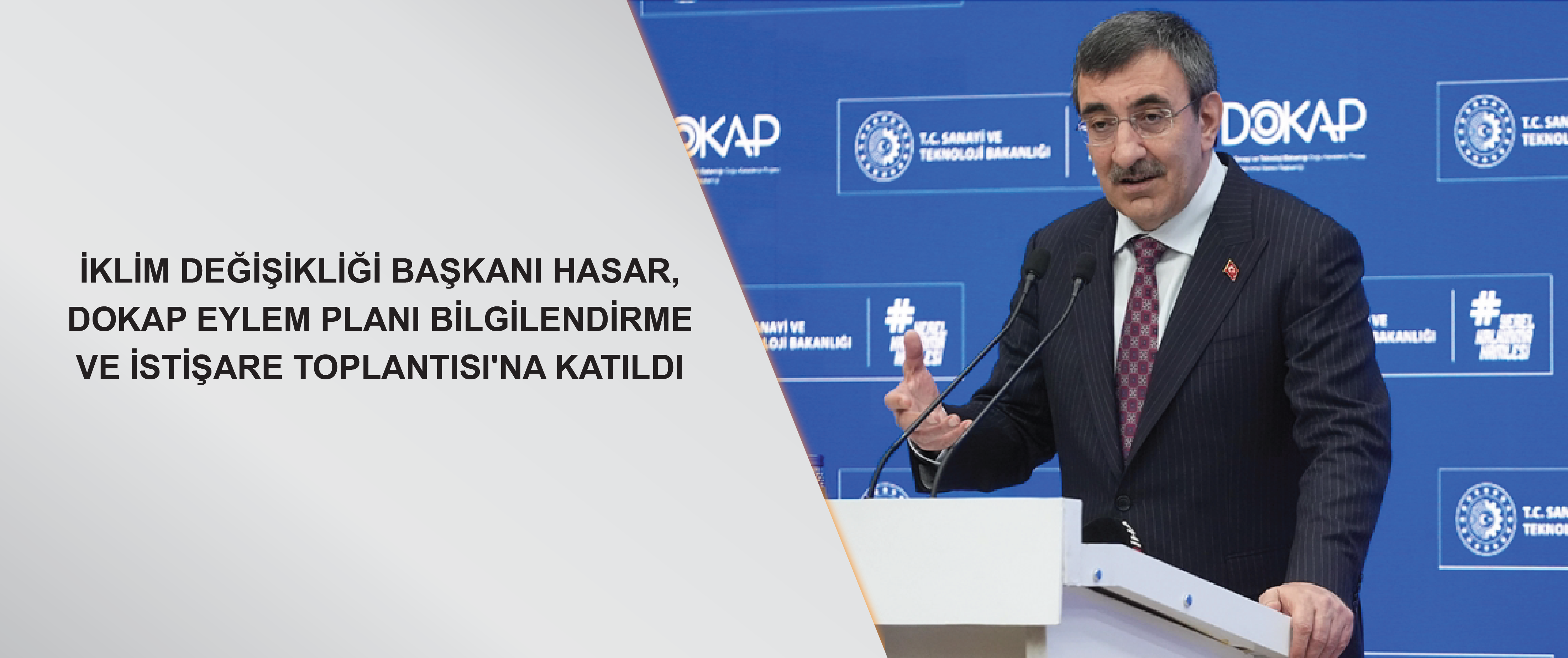 İklim Değişikliği Başkanı Hasar, DOKAP Eylem Planı Bilgilendirme ve İstişare Toplantısı'na katıldı