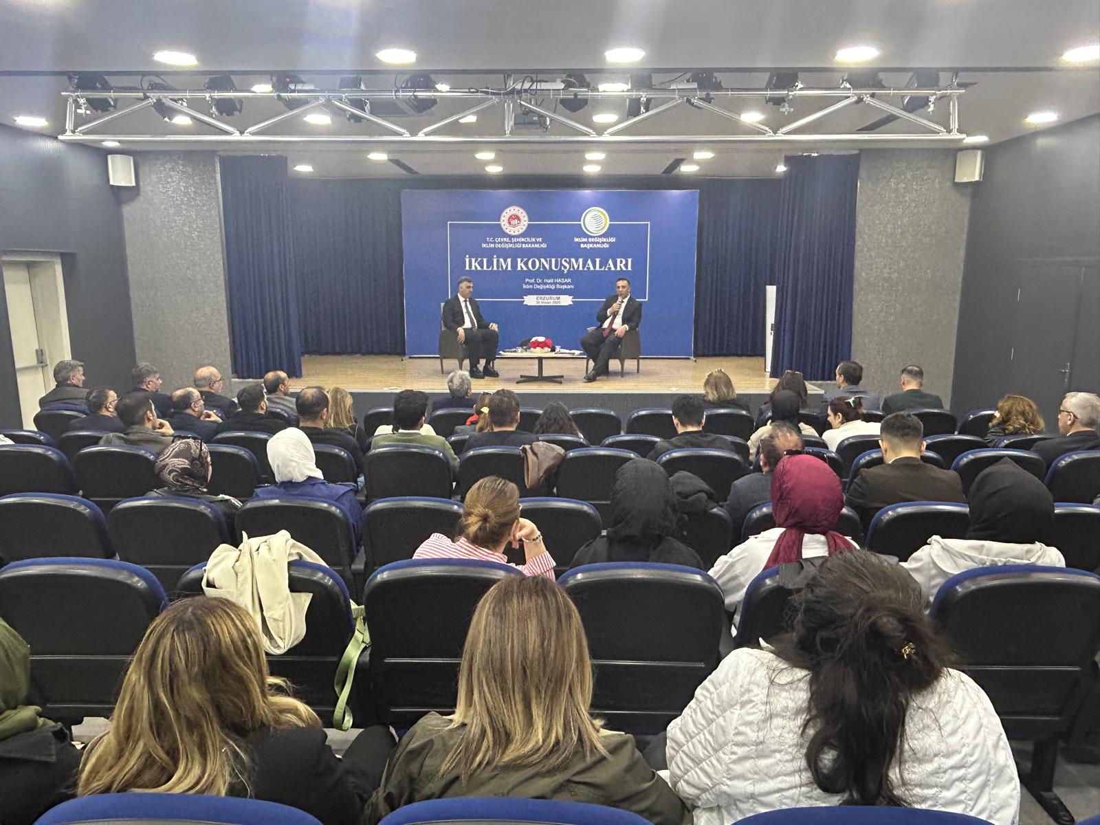 İklim Değişikliği Başkanı Hasar, ‘İklim Konuşmaları’ programında Erzurumlularla buluştu