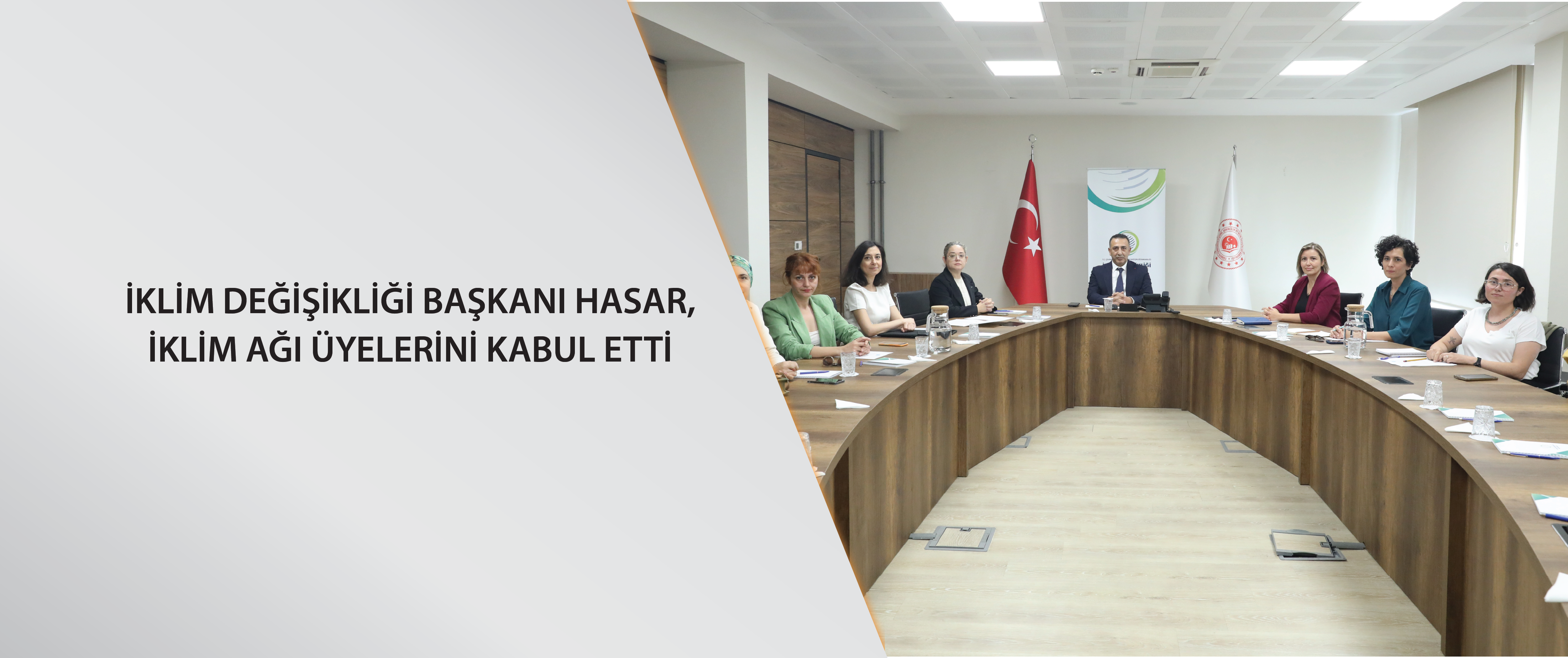 İklim Değişikliği Başkanı Hasar, İklim Ağı üyelerini kabul etti