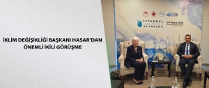 İklim Değişikliği Başkanı Hasar’dan önemli ikili görüşme
