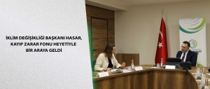 İklim Değişikliği Başkanı Hasar, Kayıp Zarar Fonu heyetiyle bir araya geldi
